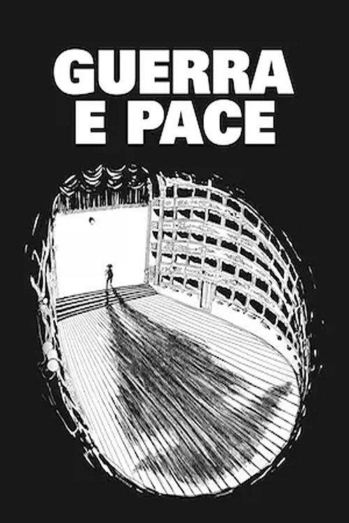 Guerra e pace (Teatro) - Seconda parte 2021 official movie poster