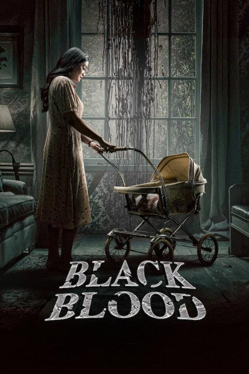 Black Blood 2025 official movie poster