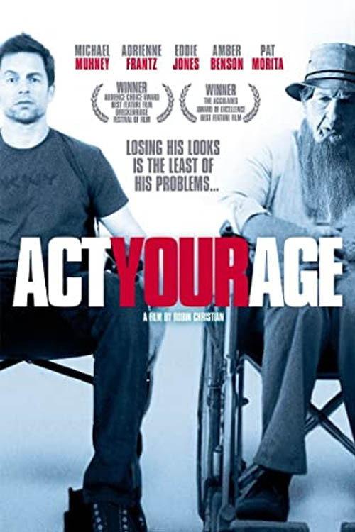 Act Your Age 2011 official movie poster