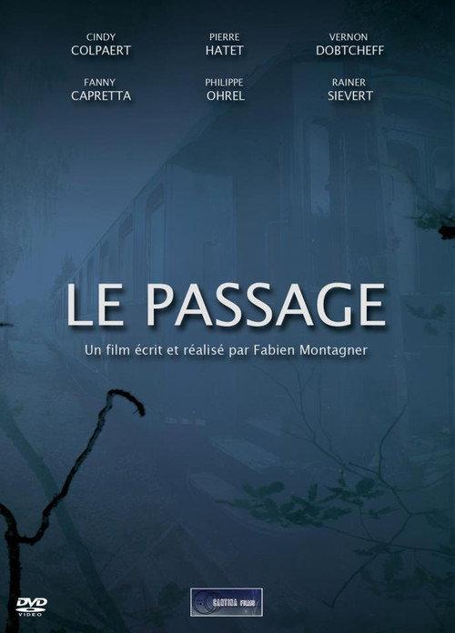 The Passage 2011 official movie poster