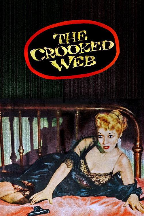 The Crooked Web 1955 official movie poster