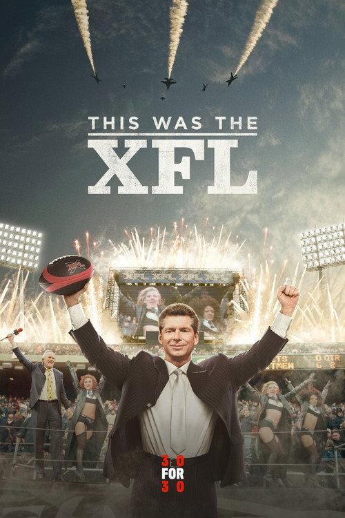 This Was the XFL 2017 official movie poster