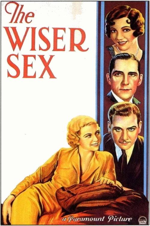The Wiser Sex 1932 official movie poster