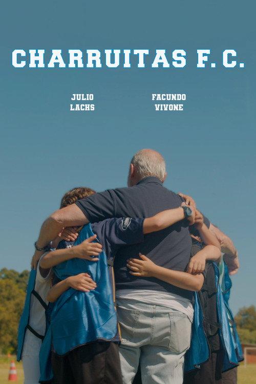 Charruitas F.C. 2026 official movie poster