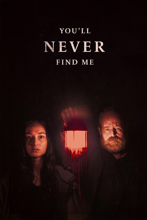 You'll Never Find Me 2024 official movie poster