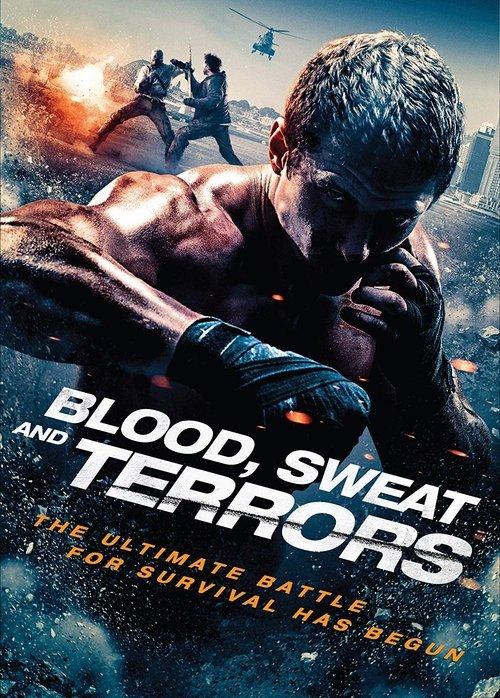 Blood, Sweat and Terrors 2018 official movie poster