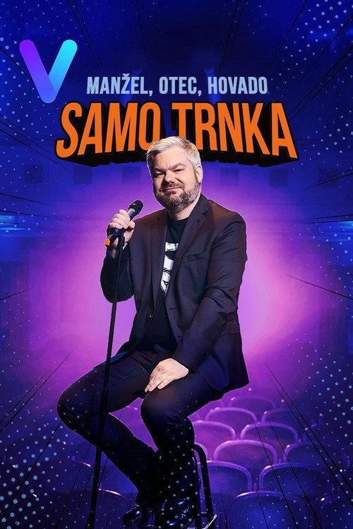 Samo Trnka: Husband, father, cunt 2023 official movie poster