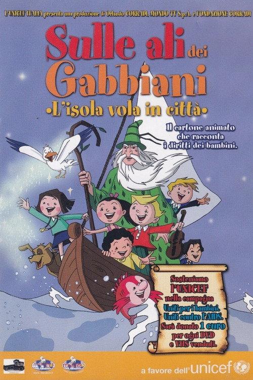 Sulle ali dei gabbiani - L'isola vola in città 2006 official movie poster