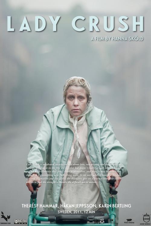 Lady Crush 2011 official movie poster