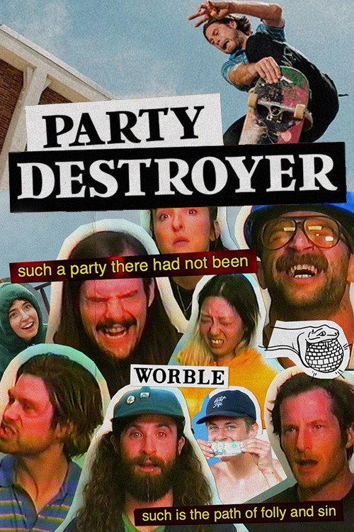 Worble and Cobra Man - Party Destroyer 2020 official movie poster