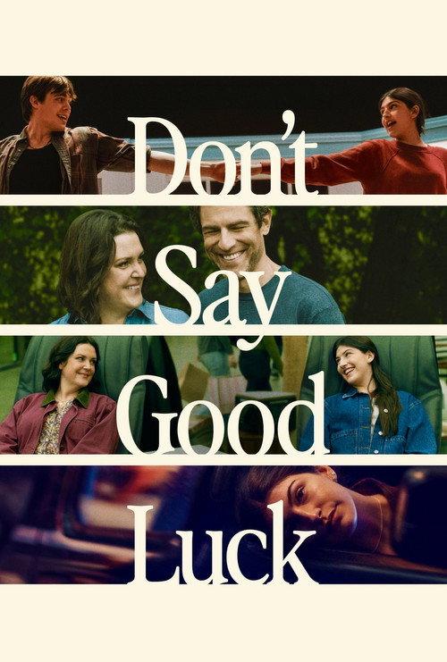 Don't Say Good Luck 2026 official movie poster