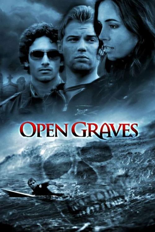 Open Graves 2009 official movie poster