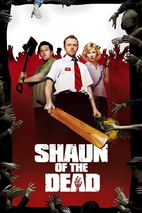 Shaun of the Dead 2004 official movie poster