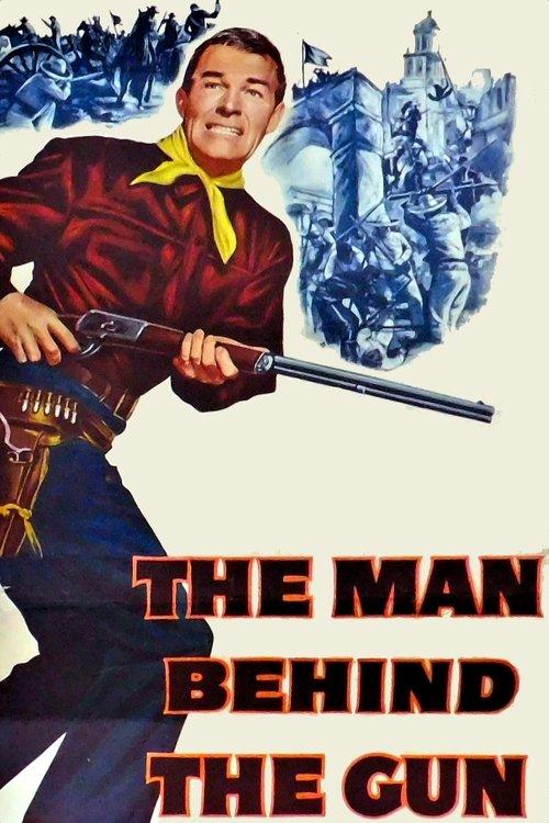 The Man Behind The Gun 1953 official movie poster