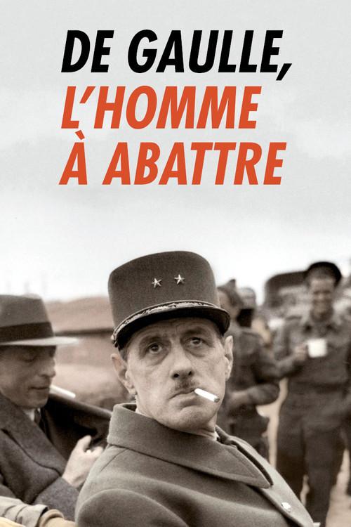 De Gaulle, l'homme à abattre 2020 official movie poster