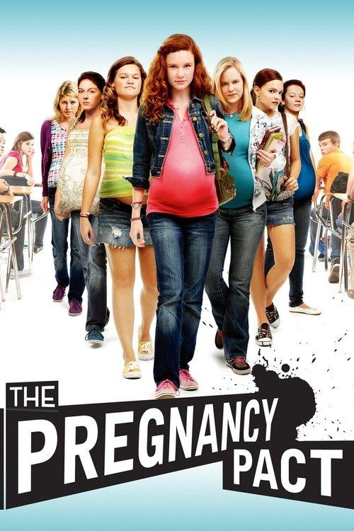 The Pregnancy Pact 2010 official movie poster