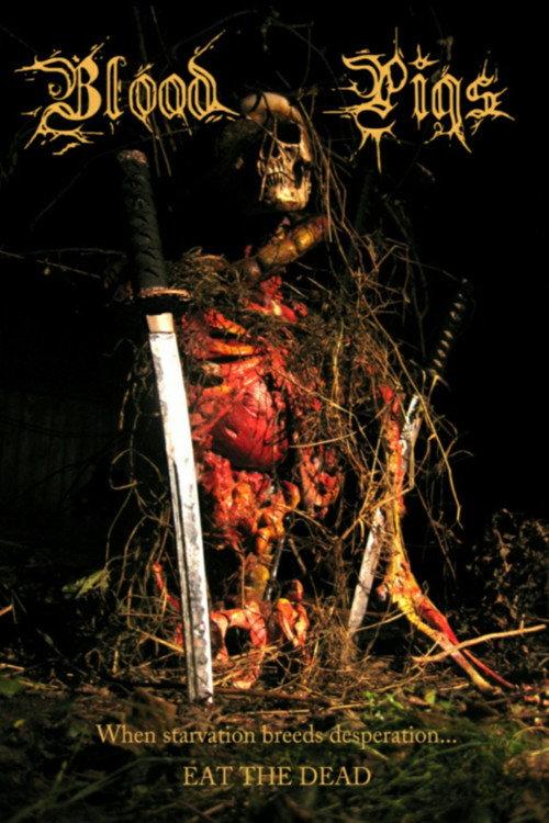 Blood Pigs 2010 official movie poster