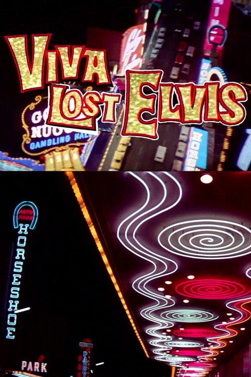 Viva Lost Elvis 2020 official movie poster