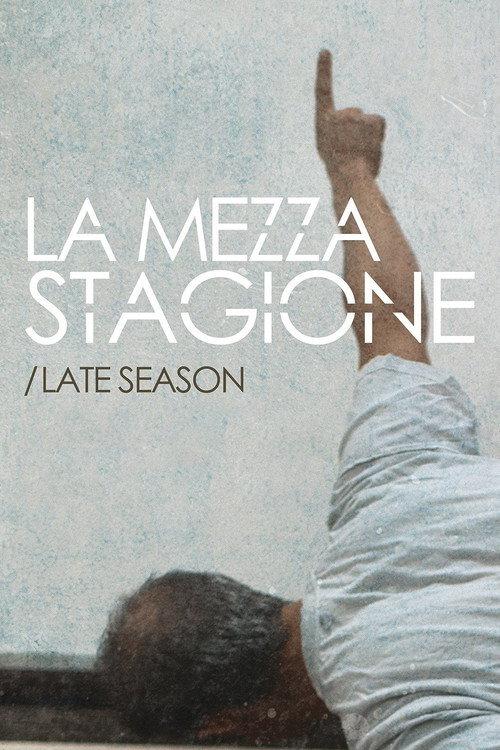 Late Season 2014 official movie poster