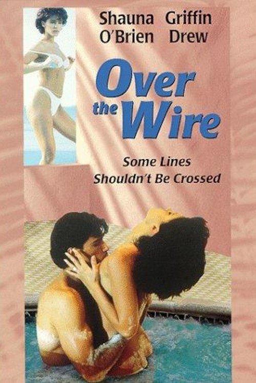 Over the Wire 1996 official movie poster