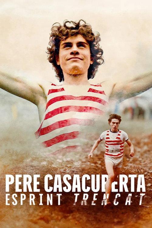 Pere Casacuberta, esprint trencat 2026 official movie poster