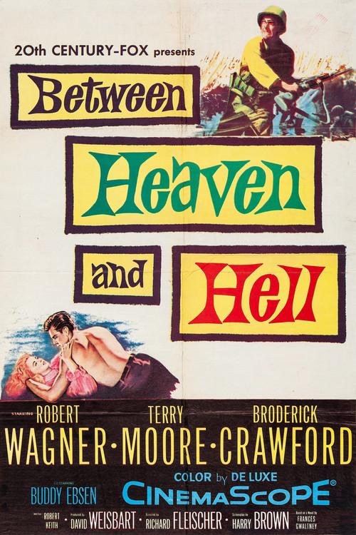 Between Heaven and Hell 1956 official movie poster