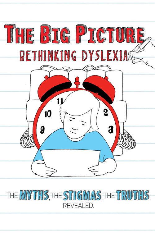 The Big Picture: Rethinking Dyslexia 2012 official movie poster