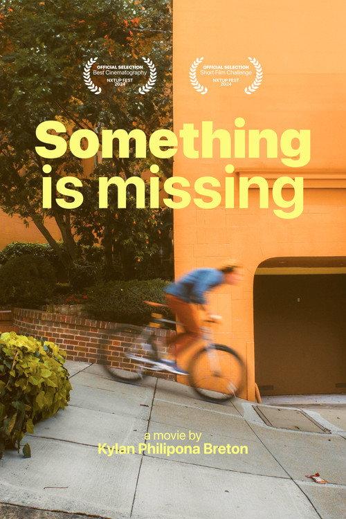 Something is missing 2023 official movie poster
