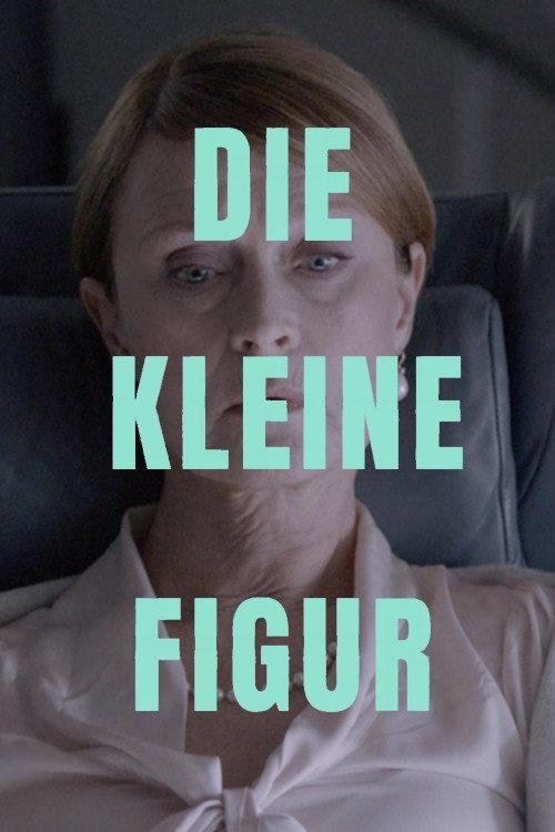 Die kleine Figur 2017 official movie poster