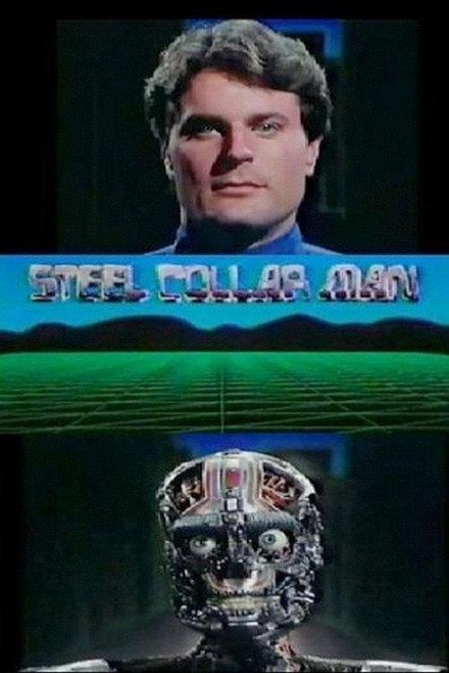 The Steel Collar Man 1985 official movie poster