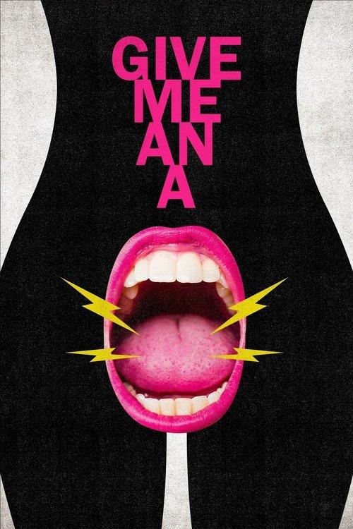 Give Me an A 2023 official movie poster