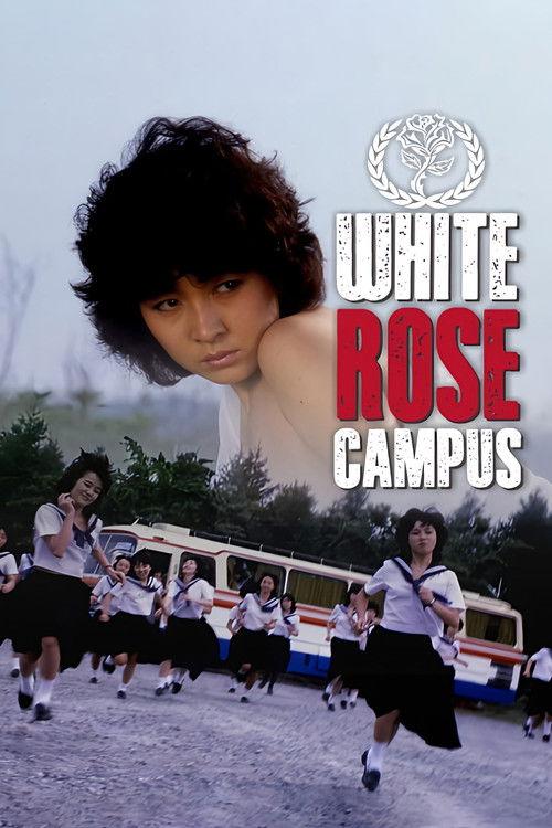White Rose Campus 1982 official movie poster