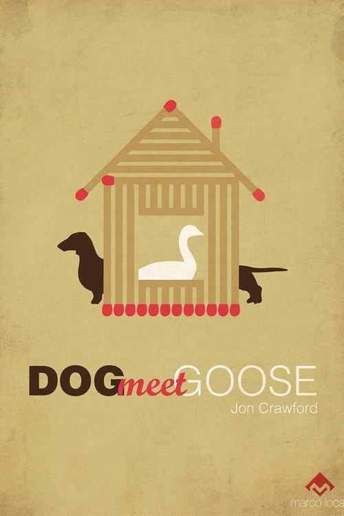 Dog Meet Goose 2014 official movie poster