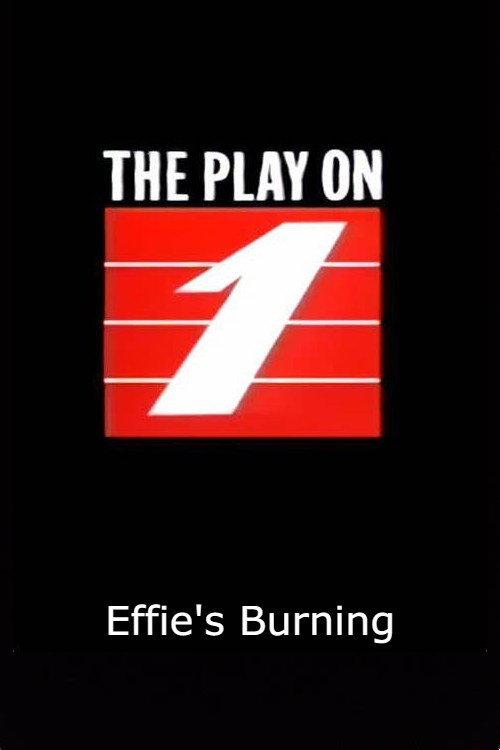 Effie's Burning 1991 official movie poster