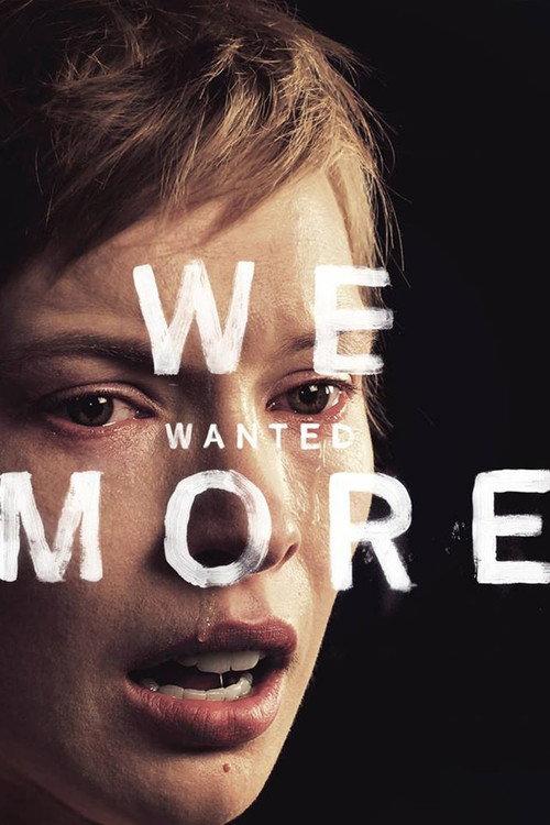 We Wanted More 2013 official movie poster