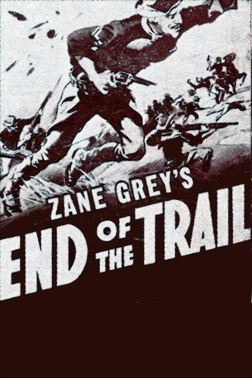 End of the Trail 1936 official movie poster