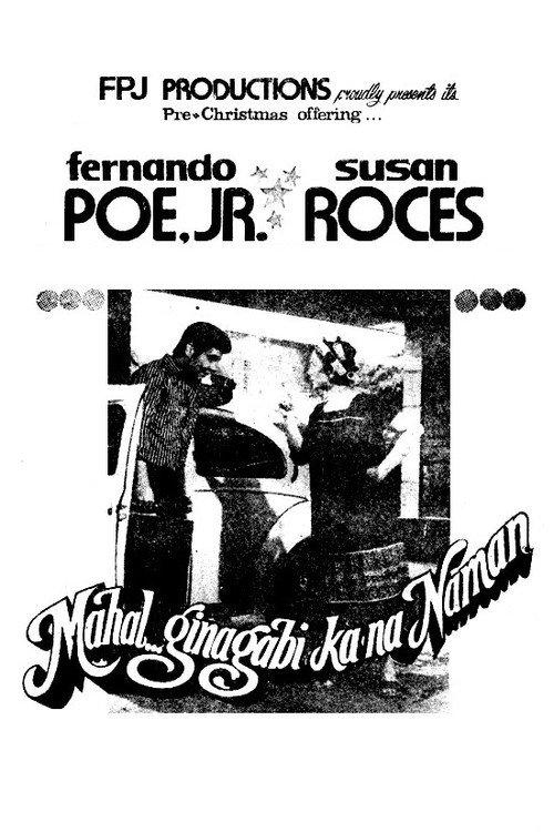 Mahal... Ginagabi Ka Na Naman 1979 official movie poster