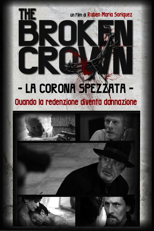 The Broken Crown 2014 official movie poster
