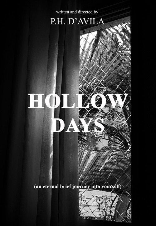 HOLLOW DAYS - an eternal brief journey into yourself 2020 official movie poster