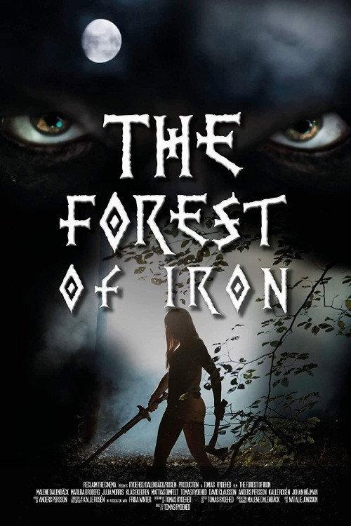 The Forest of Iron 2015 official movie poster