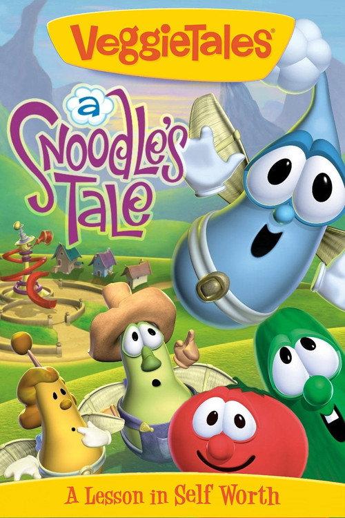 VeggieTales: A Snoodle's Tale 2004 official movie poster