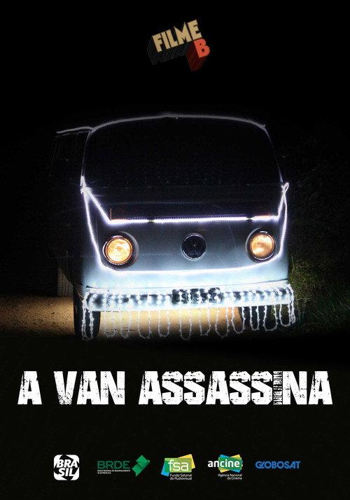 Filme B - A Van Assassina 2017 official movie poster