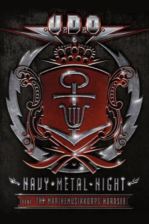 U.D.O. - Navy Metal Night 2015 official movie poster