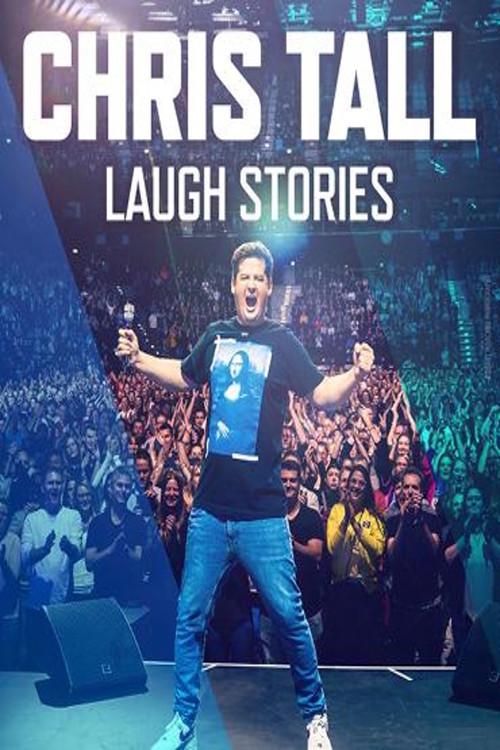 Chris Tall - Laugh Stories 2025 official movie poster