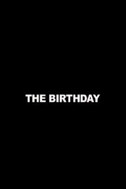 The Birthday 2008 official movie poster