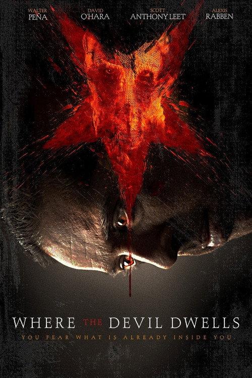Where The Devil Dwells 2014 official movie poster