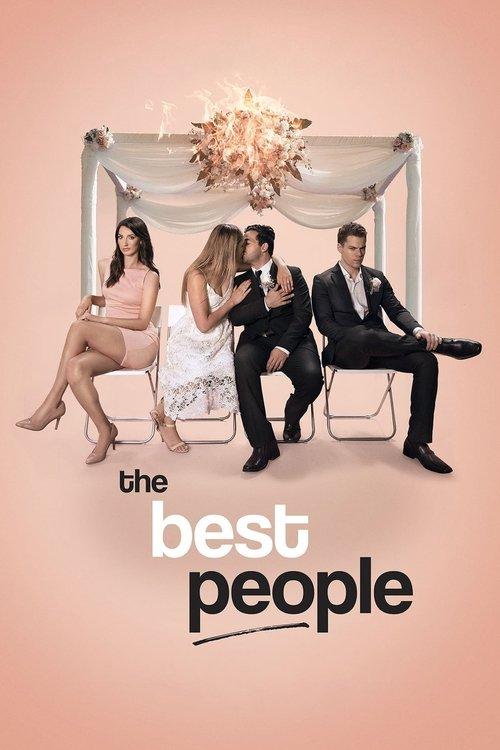 The Best People 2017 official movie poster