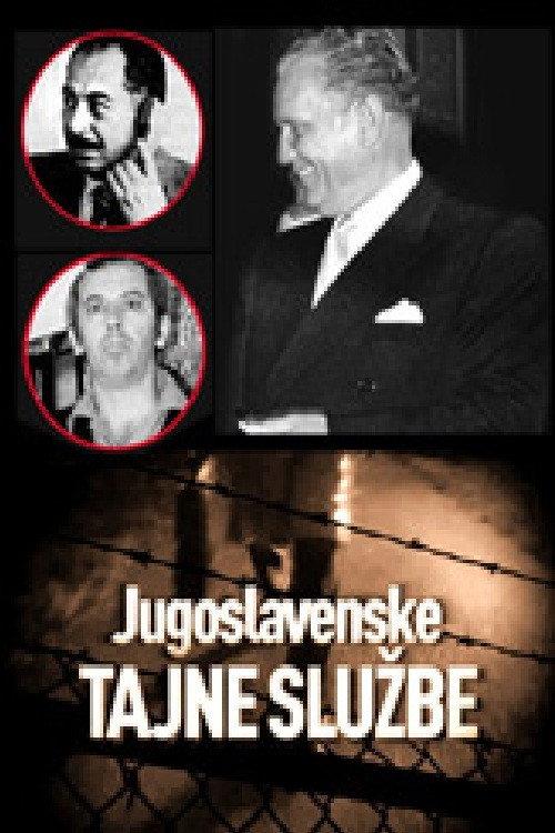 Yugoslav Secret Services 2012 official movie poster