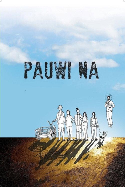 Pauwi Na 2016 official movie poster