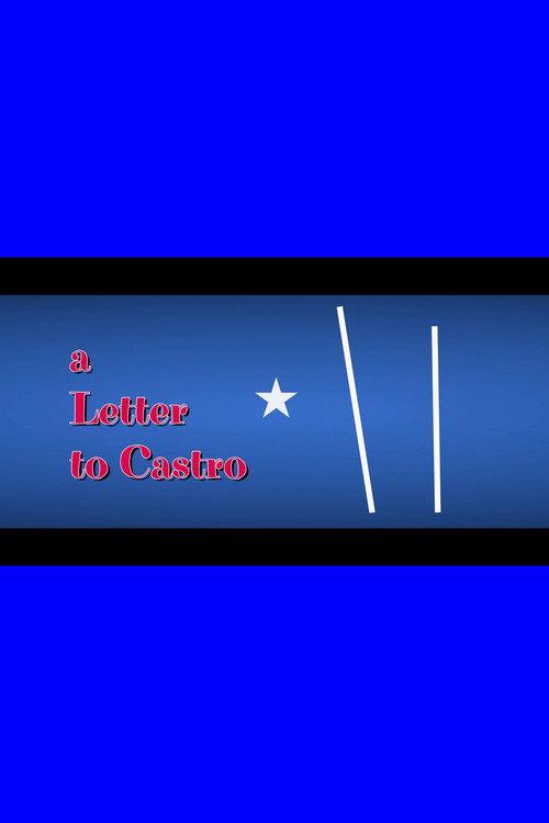 A Letter to Castro 2017 official movie poster